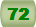 72